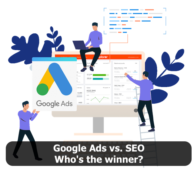 Google Ads vs. SEO (Who's the winner?)